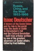 Deutscher, Isaac - Russia, China, and the West 1953 - 1966
