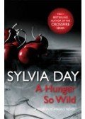 Sylvia Day - A Hunger So Wild