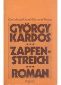 Kardos György - Zapfenstreich