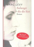 Marc Levy - Solange du da bist