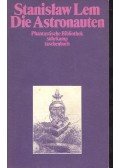 Stanislaw Lem - Die Astronauten