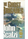 John Scalzi - The Ghost Brigades
