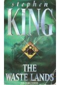 Stephen King - The Dark Tower: The Waste Lands
