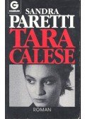 Paretti, Sandra - Tara Calese