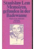 Stanislaw Lem - Memoiren, gefunden in der Badewanne