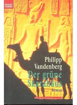 Philipp Vandenberg - Der grüne Skarabäus Philipp Vandenberg - Der grüne Skarabäus, null 1998 antikvár könyv