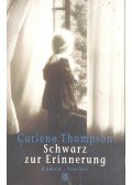 THOMPSON, CARLENE - Schwarz zur Erinnerung