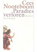 Nooteboom, Cees - Paradises verloren