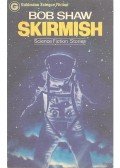 SHAW, BOB - Skirmish