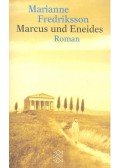 Fredriksson, Marianne - Marcus und Eneides