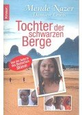 NAZER, MENDE - LEWIS, DAMIEN - Tochter der schwarzen Berge