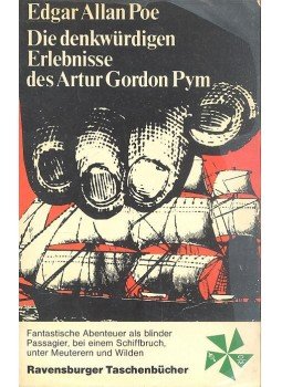 Edgar Allan Poe - Die Denkwürdigen Erlebnisse des Artur Gordon Pym Edgar Allan Poe - Die Denkwürdigen Erlebnisse des Artur Gordon Pym, null 1972 antikvár könyv