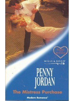 Jordan, Penny - The Mistress Purchase Jordan, Penny - The Mistress Purchase, null 2014 antikvár könyv