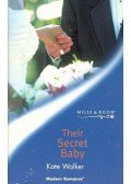 Walker, Kate - Their Secret Baby