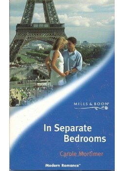 Mortimer, Carole - In Separate Bedrooms Mortimer, Carole - In Separate Bedrooms, null 2011 antikvár könyv