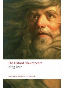 William Shakespeare - The Oxford Shakespeare: The History of King Lear William Shakespeare - The Oxford Shakespeare: The History of King Lear, null 2008 antikvár könyv