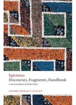 EPICTETUS - Discourses, Fragments, Handbook EPICTETUS - Discourses, Fragments, Handbook, null 2014 antikvár könyv