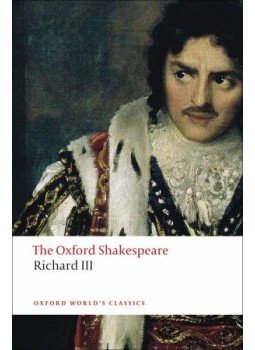 William Shakespeare - The Oxford Shakespeare: The Tragedy of King Richard III, null 2008 antikvár könyv