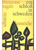 Francoise Sagan - Ein Schloss in Schweden
