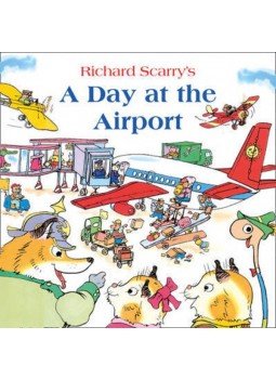 Richard Scarry - A Day at the Airport, null 2014 antikvár könyv