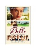 BYRNE, PAULA - Belle: The True Story of Dido Belle