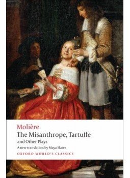 Moliére - The Misanthrope, Tartuffe, and Other Plays Moliére - The Misanthrope, Tartuffe, and Other Plays, null 2008 antikvár könyv
