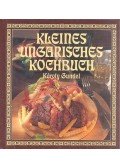 Gundel Károly - Kleines ungarisches Kochbuch
