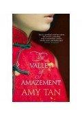 Tan, Amy - The Valley of Amazement