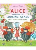 CHICHESTER CLARK, EMMA - Alice Through the Looking Glass