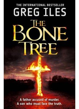 Greg Iles - The Bone Tree Greg Iles - The Bone Tree, null 2014 antikvár könyv