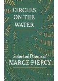 PIERCY, MARGE - Circles on the Water