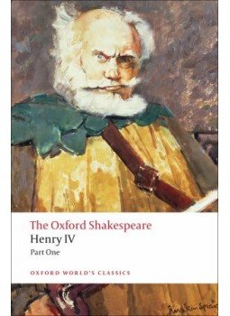 William Shakespeare - The Oxford Shakespeare: Henry IV, Part I, null 2008 antikvár könyv