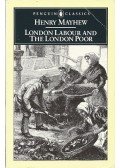 MAYHEW, HENRY - London Labour and the London Poor