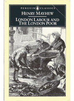 MAYHEW, HENRY - London Labour and the London Poor MAYHEW, HENRY - London Labour and the London Poor, 1992 antikvár könyv