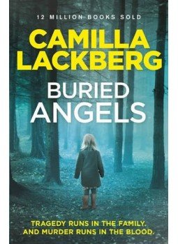 Camilla Lackberg - Buried Angels Camilla Lackberg - Buried Angels, null 2014 antikvár könyv