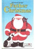 Briggs, Raymond - Father Christmas