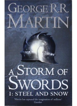 George R. R. Martin - A Storm of Swords Part 1. - Steel and Snow George R. R. Martin - A Storm of Swords Part 1. - Steel and Snow, null 2011 antikvár könyv