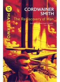 SMITH, CORDWAINER - The Rediscovery of Man, null 2010 antikvár könyv
