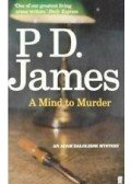 JAMES, P.D. - A Mind to Murder