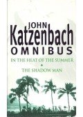 Katzenbach, John - In the Heat of the Summer - The Shadow Man