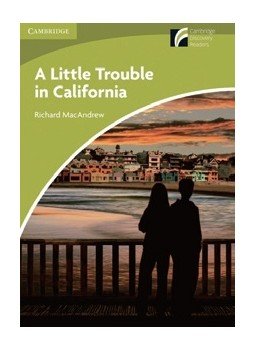MacAndrew, Richard - A Little Trouble in California - Starter Level, null 2013 antikvár könyv