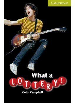 CAMPBELL, COLIN - What a Lottery! - Starter Level CAMPBELL, COLIN - What a Lottery! - Starter Level, null 2006 antikvár könyv