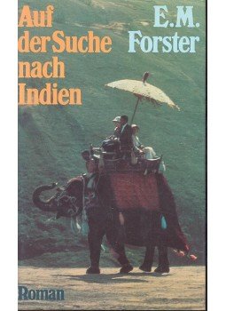 FORSTER, E.M. - Auf der Suche Nach Indien FORSTER, E.M. - Auf der Suche Nach Indien, null 0 antikvár könyv