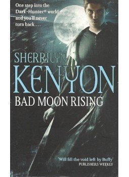 Sherrilyn Kenyon - Bad Moon Rising Sherrilyn Kenyon - Bad Moon Rising, null 2010 antikvár könyv