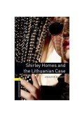 BASSETT, JENNIFER - Shirley Homes and the Lithuanian Case - CD Pack - Oxford Bookworms 1