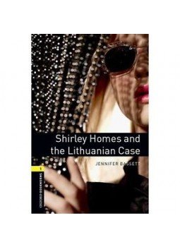 BASSETT, JENNIFER - Shirley Homes and the Lithuanian Case - CD Pack - Oxford Bookworms 1 BASSETT, JENNIFER - Shirley Homes and the Lithuanian Case - CD Pack - Oxford Bookworms 1, null 2012 antikvár könyv