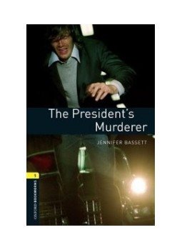 BASSETT, JENNIFER - The President s Murderer BASSETT, JENNIFER - The President s Murderer, null 2007 antikvár könyv