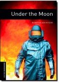 Akinyemi, Rowena - Under the Moon - Oxford Bookworms 1