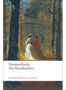 Thomas Hardy - The Woodlanders Thomas Hardy - The Woodlanders, null 2009 antikvár könyv