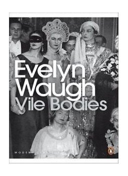 Waugh, Evelyn - Vile Bodies Waugh, Evelyn - Vile Bodies, London 2000 antikvár könyv